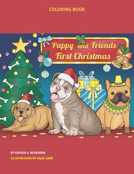 Paperback Pappy and Friends First Christmas: Coloring Book