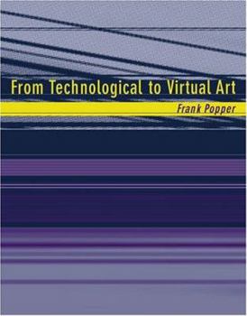 Hardcover From Technological to Virtual Art Book