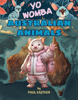 Paperback YO WOMBA - AUSTRALIAN ANIMALS Book