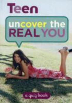 Paperback Teen: Uncover the Real You: A Quiz Book