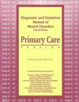 Paperback Diagnostic and Statistical Manual of Mental Disorders, Fourth Edition--Primary Care Version (Dsm-IV (R) --PC) Book