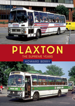 Paperback Plaxton: The Supreme Years Book