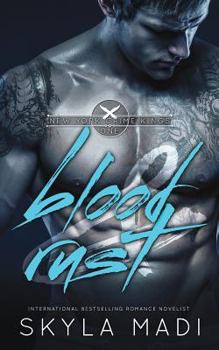 Blood & Rust - Book #1 of the New York Crime Kings