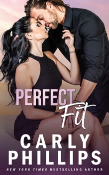 Perfect Fit - Book #1 of the Serendipity's Finest