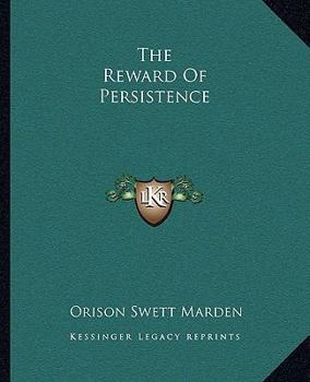 Paperback The Reward Of Persistence Book