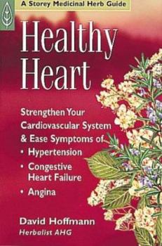 Healthy Heart - Book  of the Storey Medicinal Herb Guides