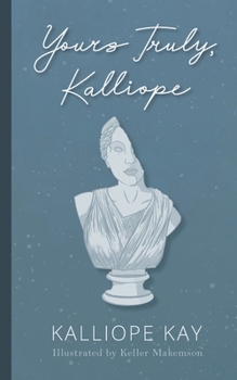 Paperback Yours Truly, Kalliope Book