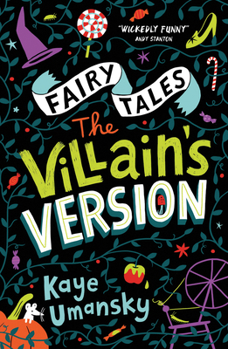 Paperback Fairy Tales: The Villain's Version (Omnibus Edition) Book