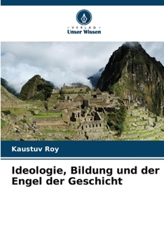 Paperback Ideologie, Bildung und der Engel der Geschicht [German] Book