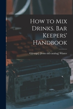 Paperback How to mix Drinks. Bar Keepers' Handbook Book