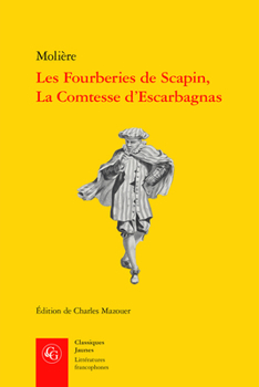 Paperback Les Fourberies de Scapin, La Comtesse d'Escarbagnas [French] Book
