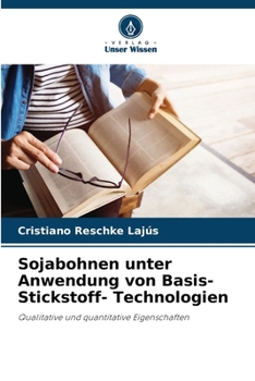 Paperback Sojabohnen unter Anwendung von Basis- Stickstoff- Technologien [German] Book