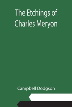 Paperback The Etchings of Charles Meryon Book