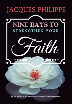 Paperback Nine Days to Strengthen Your Faith Book