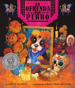 Hardcover An Ofrenda for Perro Book