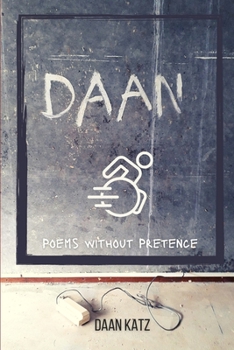 Paperback Daan!: Poems without Pretence Book