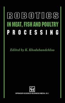 Hardcover Robotics in Meat, Fish and Poultry Processing Book