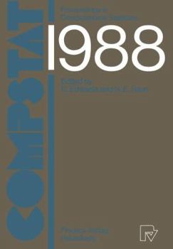 Paperback Compstat: Proceedings in Computational Statistics 8th Symposium Held in Copenhagen 1988 Book