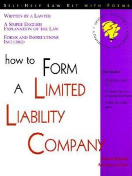Paperback How to Form a Limited Liability Company Book