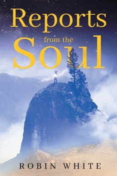 Reports From The Soul B0CM56GP5G Book Cover