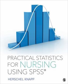 Paperback Practical Statistics for Nursing Using SPSS Book