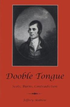 Hardcover Dooble Tongue: Scots, Burns, Contradiction Book