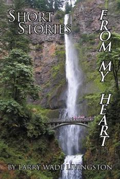 Paperback Short Stories from My Heart Book