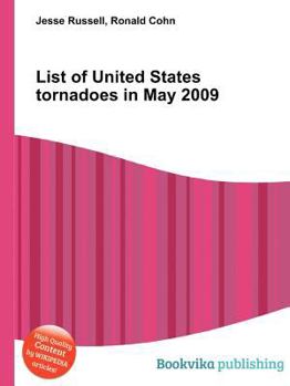 Paperback List of United States Tornadoes in May 2009 Book