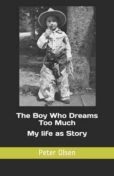 Paperback The Boy Who Dreams Too Much: My life as Story Book
