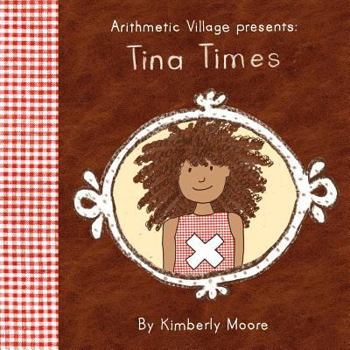 Paperback Arithmetic Village Presents Tina Times Book