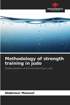 Paperback Methodology of strength training in judo Book