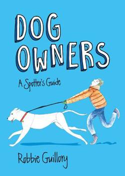 Paperback Dog Owners: A Spotter's Guide Book