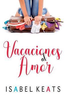 Paperback Vacaciones al amor [Spanish] Book