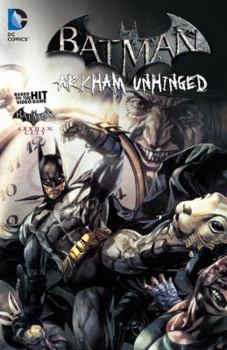 Batman: Arkham Unhinged, Vol. 2 - Book #2 of the Batman: Arkham Unhinged