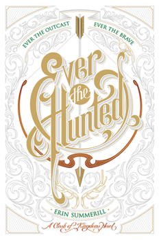 Hardcover Ever the Hunted Book