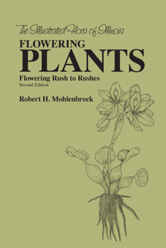 Hardcover The Flowering Plants: Flowering Rush to Rushes: Flowering Rush to Rushes Book