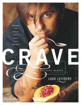 Hardcover Crave: The Feast of the Five Senses Book