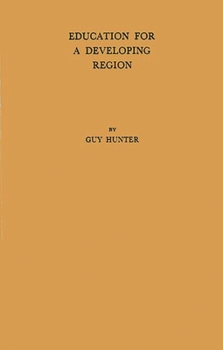 Hardcover Education for a Developing Region: A Study in East Africa Book