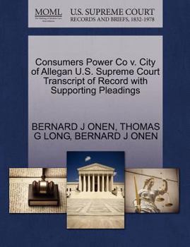 Consumers Power Co v. City of Allegan U.S. Supreme Court Transcript of Record with Supporting Pleadings