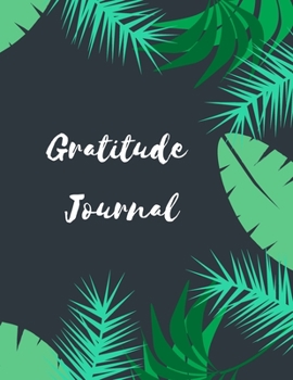 Paperback Gratitude Journal: Practice gratitude and Daily Reflection, 8.5" x 11" Book