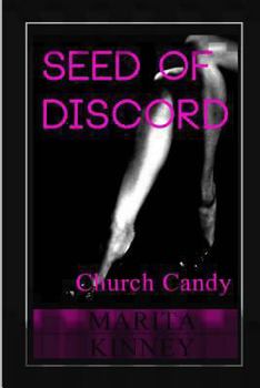 Paperback Seed of Discord: Church Candy Book