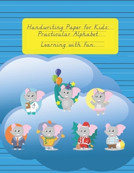 Paperback Handwriting Paper for Kids: Practicular Alphabet Learning with fun.: Cursive Writing Books and Practice Paper:3-Line and Checkered Writing Sheets( Book