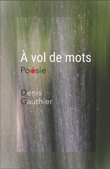 Paperback À vol de mots [French] Book