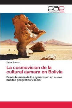 Paperback La cosmovisión de la cultural aymara en Bolivia [Spanish] Book