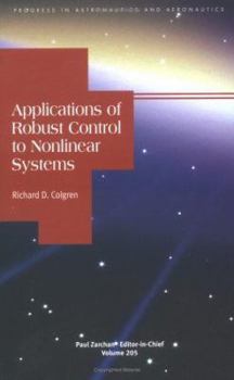 Hardcover Applications of Robust Control to Nonlinear Systems Book