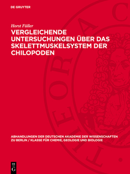 Hardcover Vergleichende Untersuchungen über das Skelettmuskelsystem der Chilopoden [German] Book