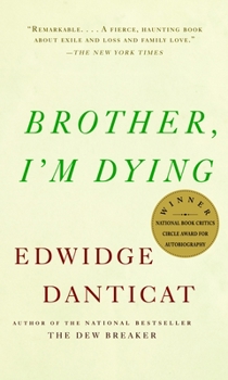 Paperback Brother, I'm Dying: National Book Award Finalist Book