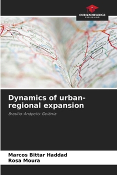 Paperback Dynamics of urban-regional expansion Book