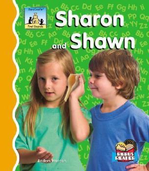 Sharon and Shawn - Book  of the First Sounds