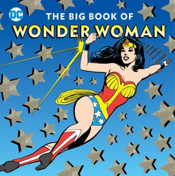 Hardcover The Big Book of Wonder Woman: Volume 21 Book